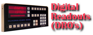 Digital Readouts (DRO'S)